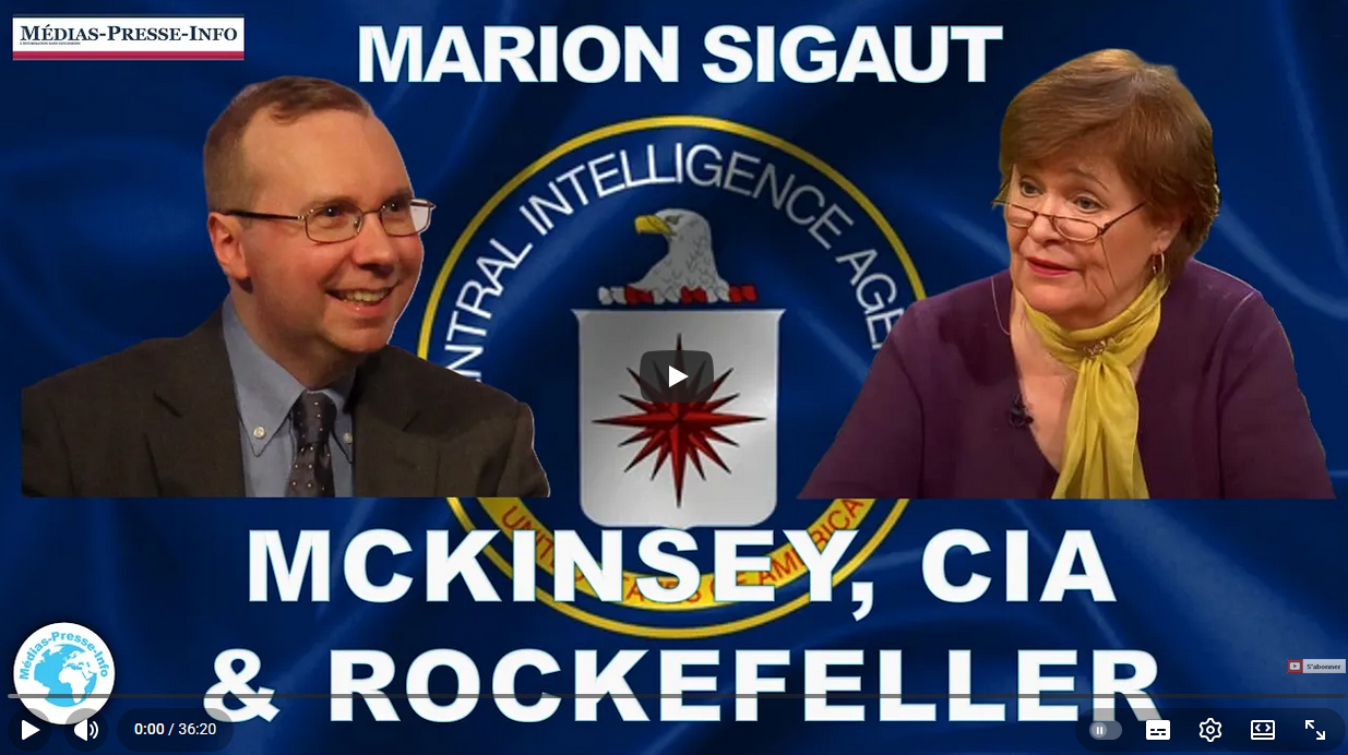 McKinsey, Rockefeller & CIA : Marion Sigaut interviewée par Alain Escada